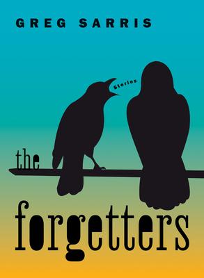 The Forgetters: Stories