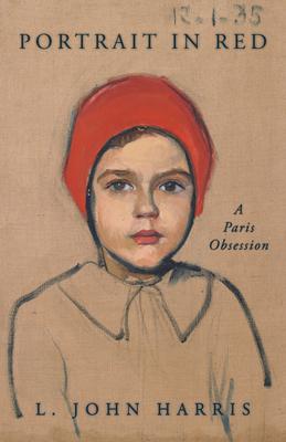 Portrait in Red: A Paris Obsession