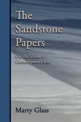 The Sandstone Papers: On the Crisis of Contemporary Life Subscription