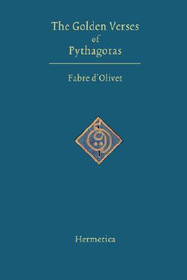 The Golden Verses of Pythagoras