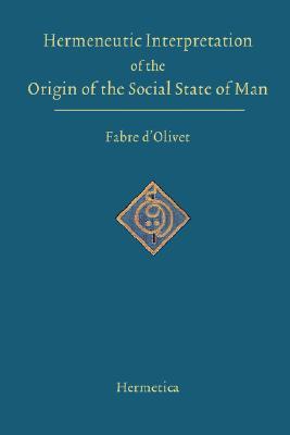 Hermeneutic Interpretation of the Origin of the Social State of Man