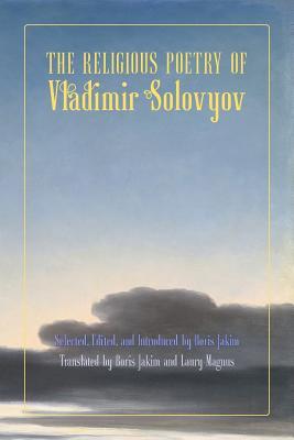 The Religious Poetry of Vladimir Solovyov Subscription