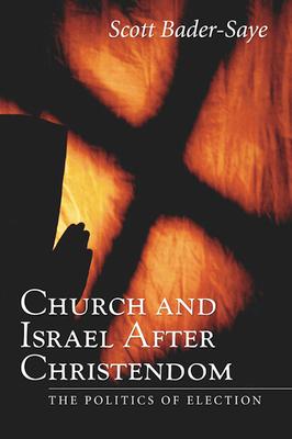 Church and Israel after Christendom