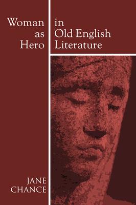 Woman As Hero In Old English Literature