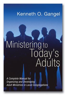 Ministering to Today's Adults