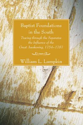 Baptist Foundations in the South