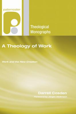 A Theology of Work