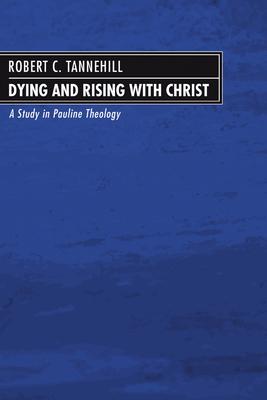 Dying and Rising with Christ