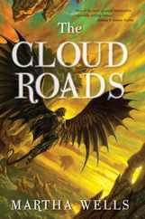 The Cloud Roads: Volume One of the Books of the Raksura Subscription