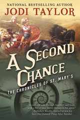A Second Chance: The Chronicles of St. Mary's Book Three Subscription