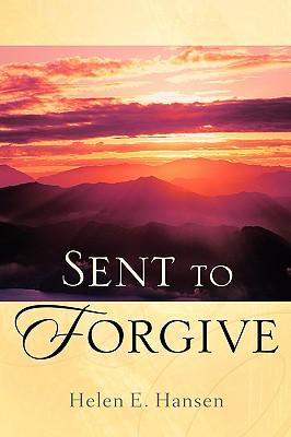 Sent To Forgive