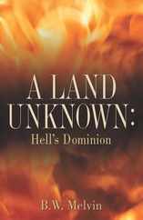 A Land Unknown: Hell's Dominion Subscription