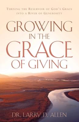 Growing In The Grace of Giving