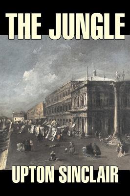 The Jungle by Upton Sinclair, Fiction, Classics Subscription