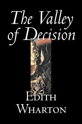 The Valley of Decision by Edith Wharton, Fiction, Literary, Fantasy, Classics