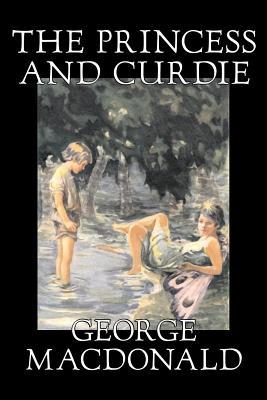 The Princess and Curdie by George Macdonald, Classics, Action & Adventure