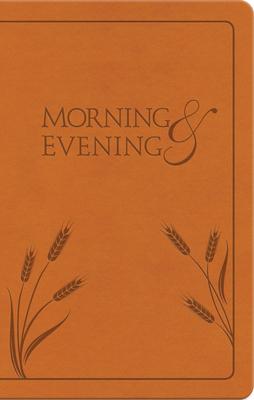 Morning and Evening: New International Version