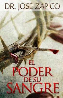 El Poder de Su Sangre