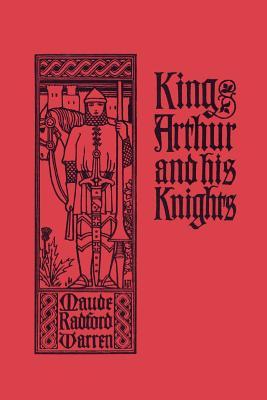 King Arthur and His Knights (Yesterday's Classics)