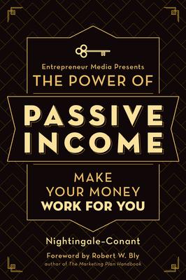 The Power of Passive Income: Make Your Money Work for You