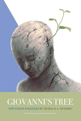 Giovanni's Tree: New Italian Folktales