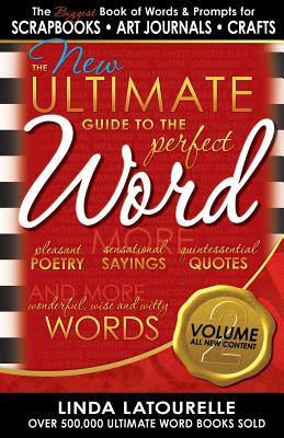 The New Ultimate Guide to the Perfect Word - Volume 2