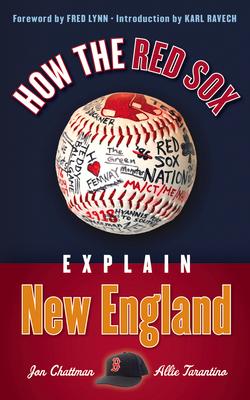 How the Red Sox Explain New England