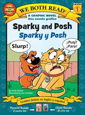 We Both Read: Sparky and Posh - Sparky Y Posh (Bilingual in English and Spanish) Subscription