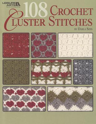 108 Crochet Cluster Stitches