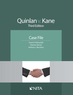 Quinlan v. Kane: Case File