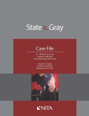 State v. Gray: Case File