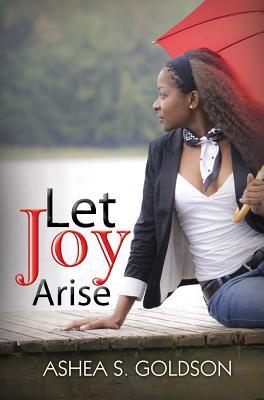 Let Joy Arise