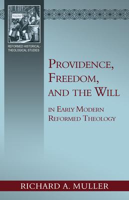 Providence, Freedom, and the Will