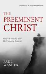 The Preeminent Christ Subscription