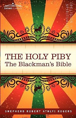 The Holy Piby: The Blackman's Bible