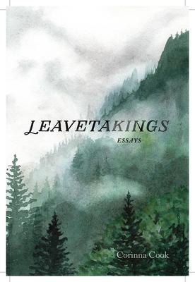 Leavetakings: Essays Subscription