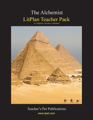 Litplan Teacher Pack: The Alchemist