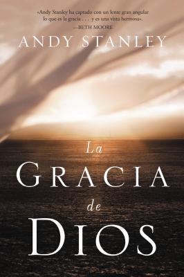 La Gracia de Dios = The Grace of God = The Grace of God