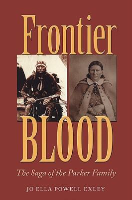 Frontier Blood: The Saga of the Parker Familyvolume 90