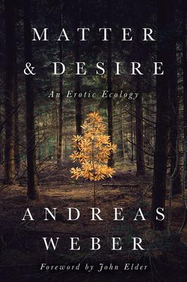 Matter and Desire: An Erotic Ecology Subscription