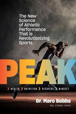 Peak: The New Science of Athletic Performance That Is Revolutionizing Sports