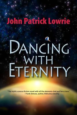 Dancing With Eternity