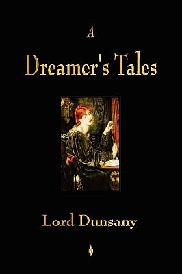 A Dreamer's Tales