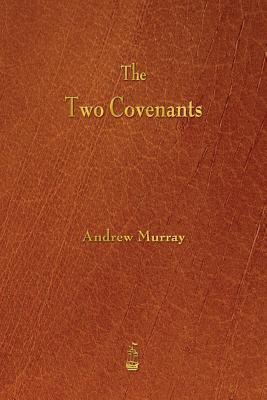 The Two Covenants