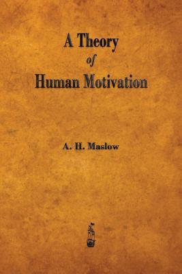 A Theory of Human Motivation