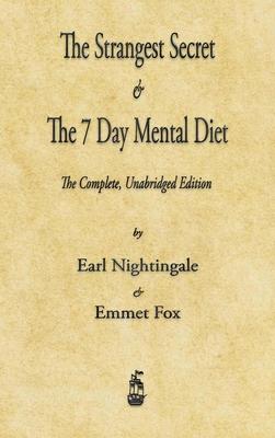 The Strangest Secret and The Seven Day Mental Diet