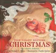 The Night Before Christmas Board Book: The Classic Edition Subscription