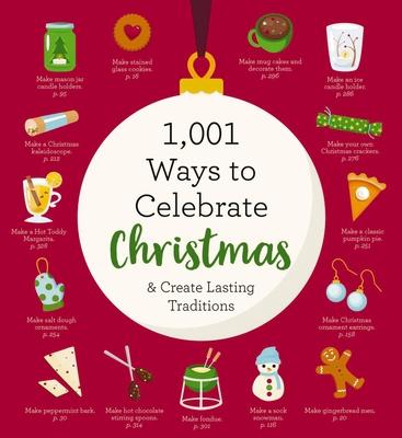 1,001 Ways to Celebrate Christmas: Embrace the Real Reason for the Season