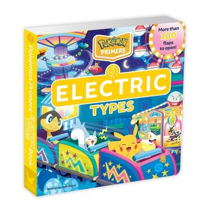 Pokmon Primers: Electric Types Book