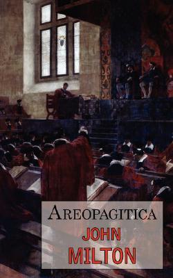 Areopagitica: A Defense of Free Speech - Includes Reproduction of the First Page of the Original 1644 Edition Subscription